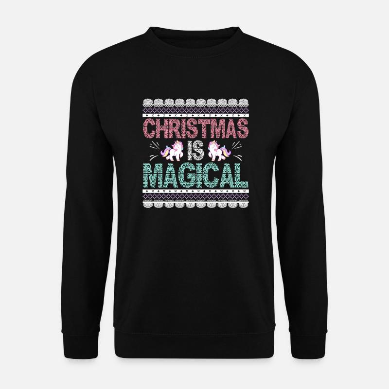 Funny Christmas Is Magical - Unisex Sweatshirt - black