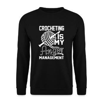 Crocheting Is My Anger Management - Unisex Sweatshirt - black - Front - Alina (178cm) & Michal (187cm)
