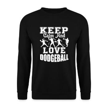 Dodgeball Keep Calm And Love Dodgeball - Unisex Sweatshirt - black - Front - Alina (178cm) & Michal (187cm)