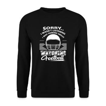 Football Thinking About Watching Football - Unisex Sweatshirt - black - Front - Alina (178cm) & Michal (187cm)