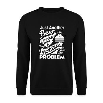 Pickleball Beer Drinker With Pickleball Problem - Unisex Sweatshirt - black - Front - Alina (178cm) & Michal (187cm)