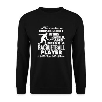 Racquetball Being A Racquetball Player - Unisex Sweatshirt - black - Front - Alina (178cm) & Michal (187cm)