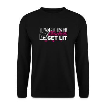 English Teacher Gets Lit - Unisex Sweatshirt - black - Front - Alina (178cm) & Michal (187cm)