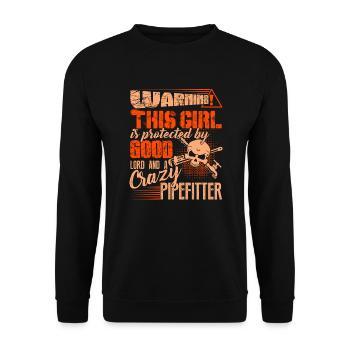Warning This Girl Is Protected By Good Pipefitter - Unisex Sweatshirt - black - Front - Alina (178cm) & Michal (187cm)
