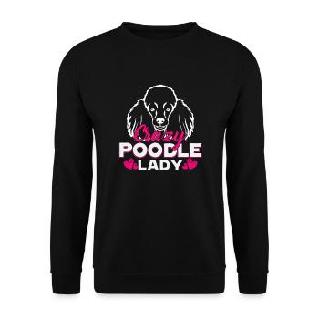 Crazy Poodle Lady - Unisex Sweatshirt - black - Front - Alina (178cm) & Michal (187cm)