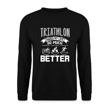 Triathlon Triathlon Makes My Life So Much Better - Unisex Sweatshirt - black - Front - Alina (178cm) & Michal (187cm)