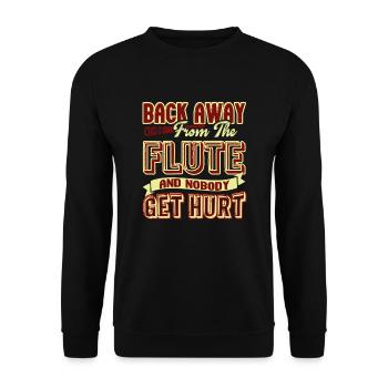 Back Away From The Flute And Nobody Get Hurt - Unisex Sweatshirt - black - Front - Alina (178cm) & Michal (187cm)