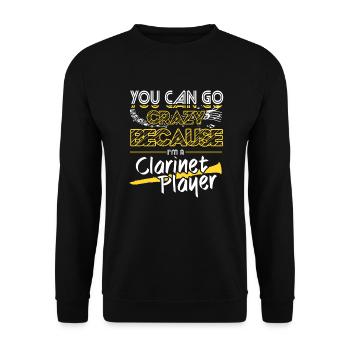 You Can Go Crazy Because I Am Clarinet Player - Unisex Sweatshirt - black - Front - Alina (178cm) & Michal (187cm)