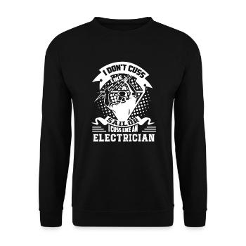 Electrician I Cuss Like An Electrician - Unisex Sweatshirt - black - Front - Alina (178cm) & Michal (187cm)