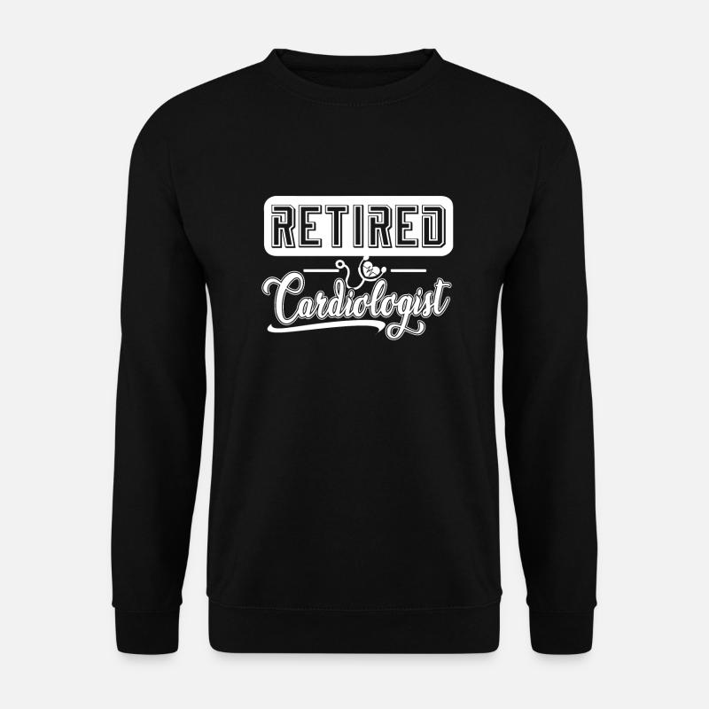 Cardiologist Retired Cardiologist - Unisex Sweatshirt - black