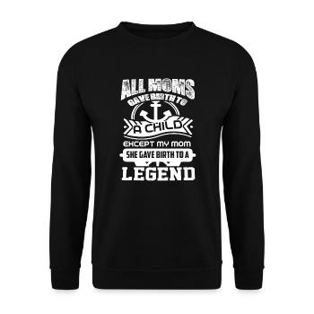 Sailor My Mom Gave Birth To A Legend - Unisex Sweatshirt - black - Front - Alina (178cm) & Michal (187cm)