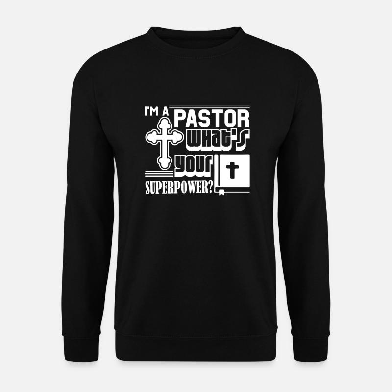 Pastor Superpower - Unisex Sweatshirt - black