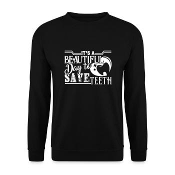 Dental Assistant Beautiful Day To Save Teeth - Unisex Sweatshirt - black - Front - Alina (178cm) & Michal (187cm)