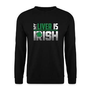 St Patrick's Day My Liver Is Irish - Unisex Sweatshirt - black - Front - Alina (178cm) & Michal (187cm)