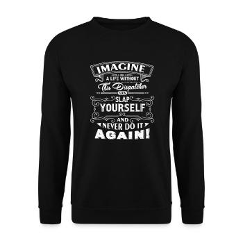 Dispatcher Life Without Dispatcher - Unisex Sweatshirt - black - Front - Alina (178cm) & Michal (187cm)