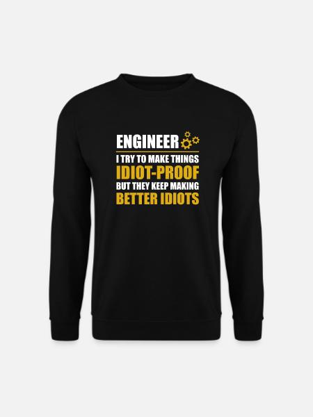 ENGINEERS - we save the world - Unisex Pullover - Schwarz