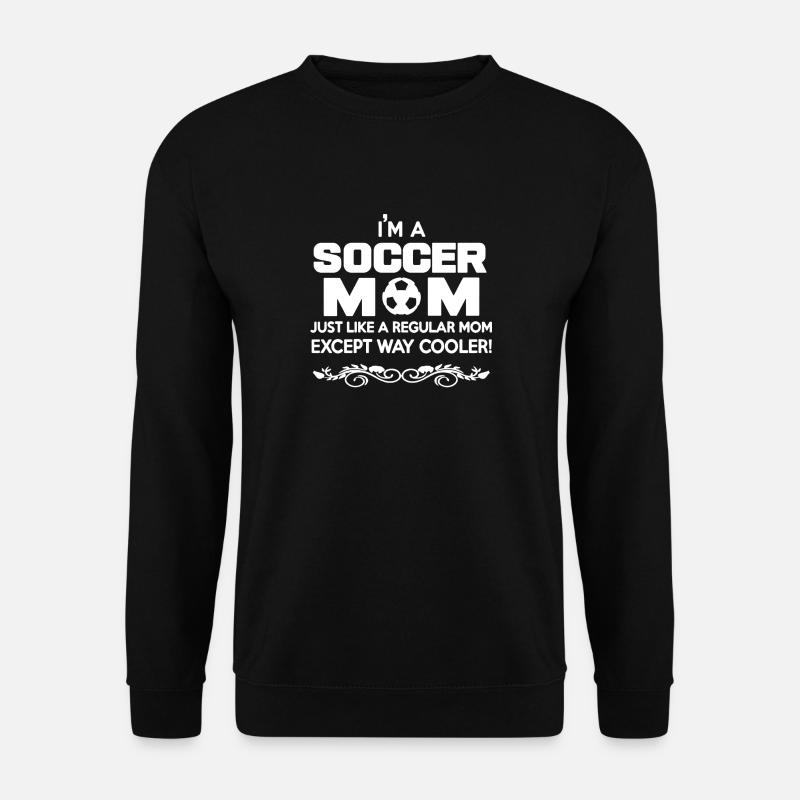 Ich bin ein Fußball-Mom-Shirt - Unisex Pullover - Schwarz