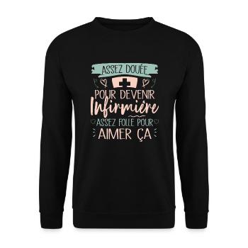 Assez douée pour devenir infirmière cadeau - Sweat-shirt Unisexe - noir - Devant - Alina (178cm) & Michal (187cm)