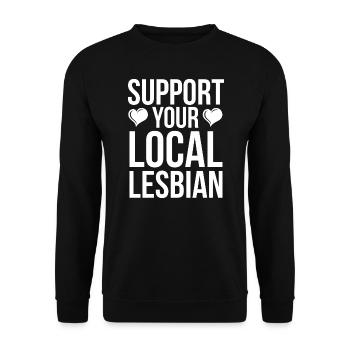 LGBT Gay Pride Lesbian Support Your Local Lesbian - Unisex Sweatshirt - black - Front - Alina (178cm) & Michal (187cm)
