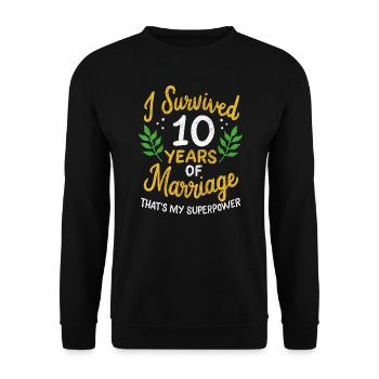 10th Wedding Anniversary Survived 10 Years Of - Unisex Sweatshirt - black - Front - Alina (178cm) & Michal (187cm)