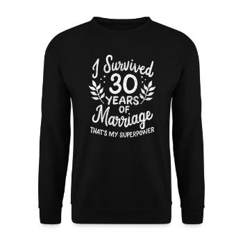30. Hochzeitstag überlebte 30 Jahre - Unisex Pullover - Schwarz - Vorne - Alina (178cm) & Michal (187cm)