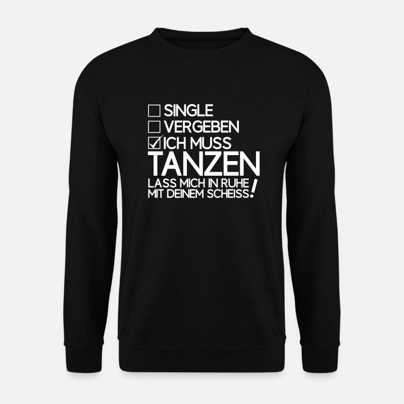 Dancing single - Unisex Sweatshirt - black