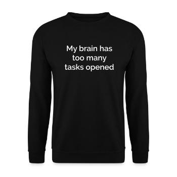 My brain has too many tasks open, Technik,Witz - Unisex Pullover - Schwarz - Vorne - Alina (178cm) & Michal (187cm)