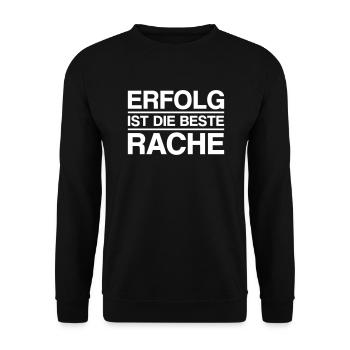 Erfolg ist die beste Rache - Unisex Pullover - Schwarz - Vorne - Alina (178cm) & Michal (187cm)