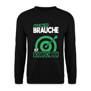 Tout ce dont j’ai besoin, c’est du tir à l’arc - Sweat-shirt Unisexe - noir - Devant - Alina (178cm) & Michal (187cm)