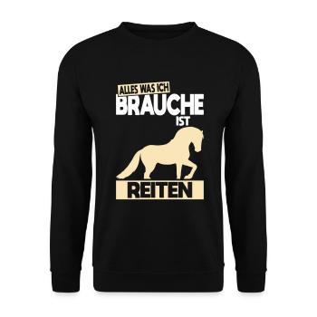 All I Need Is Riding - Gift Idea - Unisex Sweatshirt - black - Front - Alina (178cm) & Michal (187cm)