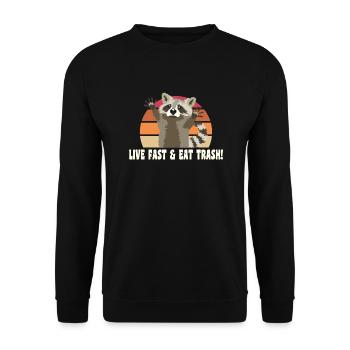 Lebe Schnell und Ess Müll Waschbär - Unisex Pullover - Schwarz - Vorne - Alina (178cm) & Michal (187cm)