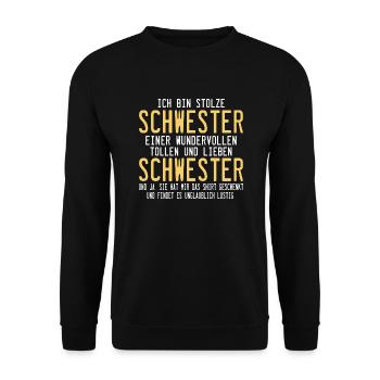 Ich bin Stolze Schwester eines wundervollen Bruder - Unisex Pullover - Schwarz - Vorne - Alina (178cm) & Michal (187cm)