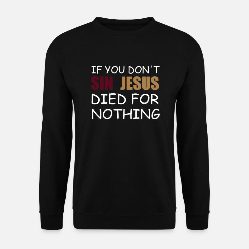 Sünde Jesus - Unisex Pullover - Schwarz
