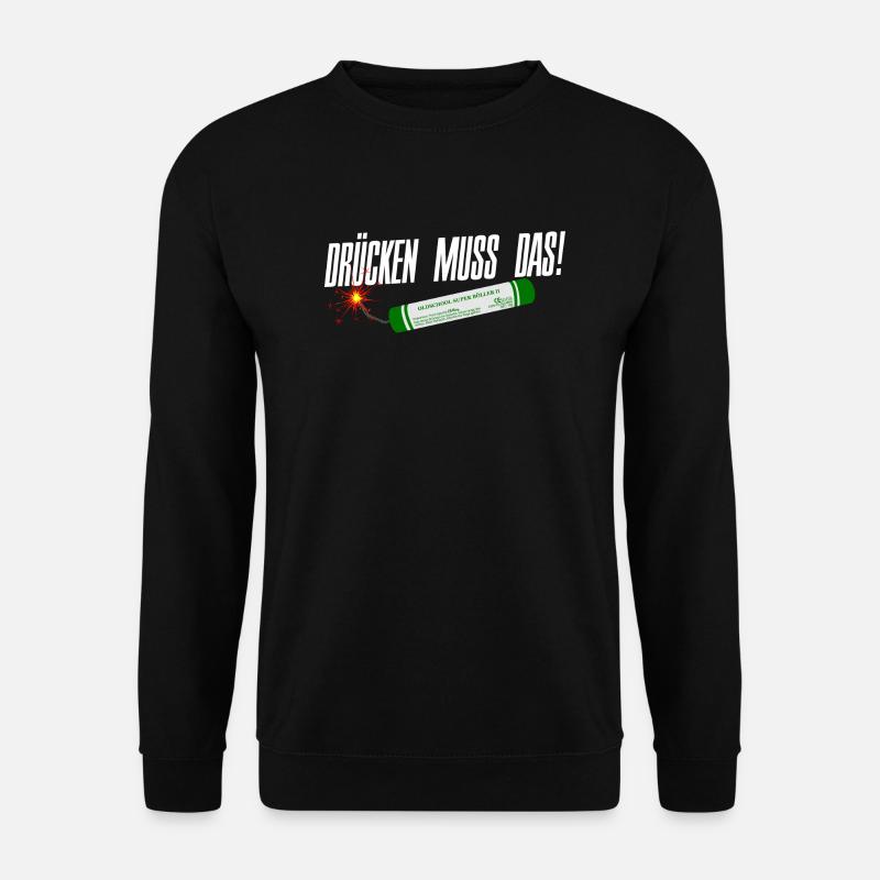 Pyro Feuerwerk drücken muss das - Unisex Pullover - Schwarz