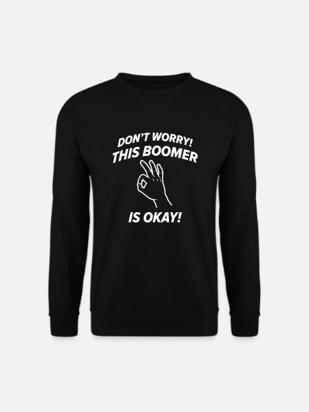 Dieser Boomer ist in Ordnung - Unisex Pullover - Schwarz