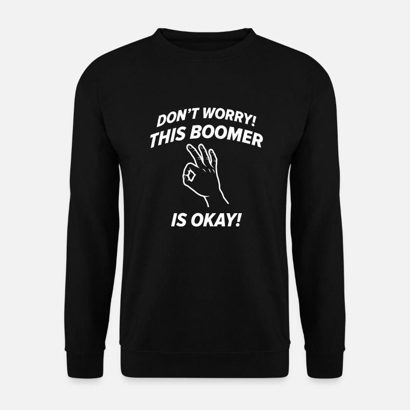 Dieser Boomer ist in Ordnung - Unisex Pullover - Schwarz