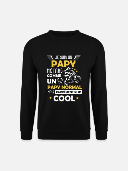 Papy Motard Cool - Sweat-shirt Unisexe - noir