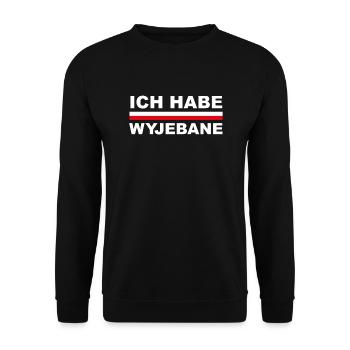 Polen Ich Habe Wyjebane Polnisch Spruch Geschenk - Unisex Pullover - Schwarz - Vorne - Alina (178cm) & Michal (187cm)