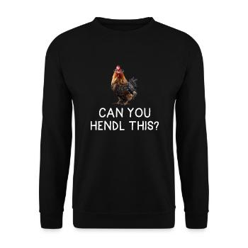 Pouvez-vous hendl ce poulailler éleveur coq coq - Sweat-shirt Unisexe - noir - Devant - Alina (178cm) & Michal (187cm)