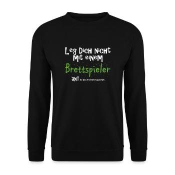 Nicht mit Brettspieler anlegen witzig Spruch - Unisex Pullover - Schwarz - Vorne - Alina (178cm) & Michal (187cm)