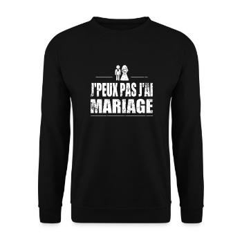 J'peux pas j'ai mariage - Sweat-shirt Unisexe - noir - Devant - Alina (178cm) & Michal (187cm)