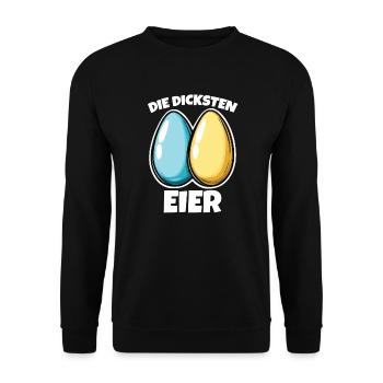 Dicke Eier die dicksten Ostereier - Unisex Pullover - Schwarz - Vorne - Alina (178cm) & Michal (187cm)