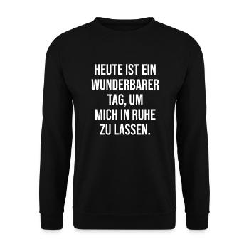 Lass Mich In Ruhe Geh Mir Nicht Auf Die Nerven - Unisex Pullover - Schwarz - Vorne - Alina (178cm) & Michal (187cm)