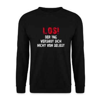 Come on! The day does not mess up by itself - Unisex Sweatshirt - black - Front - Alina (178cm) & Michal (187cm)