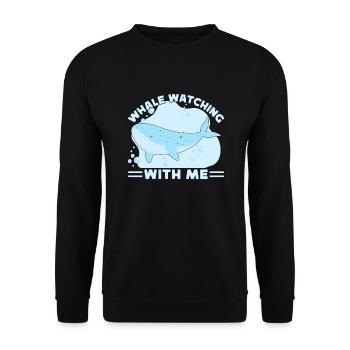 Whale Watching With Me Whale Lover Gift - Unisex Pullover - Schwarz - Vorne - Alina (178cm) & Michal (187cm)