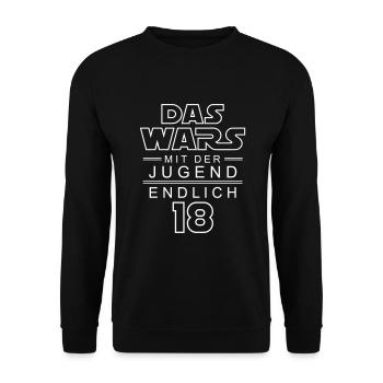 18. Geburtstag Das Wars mit der Jugend Achtzehn - Unisex Pullover - Schwarz - Vorne - Alina (178cm) & Michal (187cm)