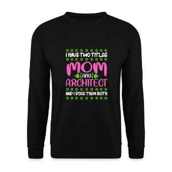 Architecte architecte fleurs maman cadeau de maman - Sweat-shirt Unisexe - noir - Devant - Alina (178cm) & Michal (187cm)
