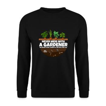 Never mess with a Gardener I Funny Garden shirt - Unisex Pullover - Schwarz - Vorne - Alina (178cm) & Michal (187cm)