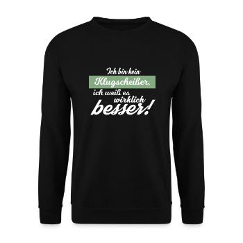 Bin kein Klugscheisser ich weiß es wirklich besser - Unisex Pullover - Schwarz - Vorne - Alina (178cm) & Michal (187cm)