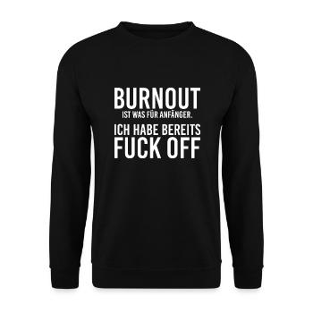 Burnout Fuck Off - Unisex Pullover - Schwarz - Vorne - Alina (178cm) & Michal (187cm)